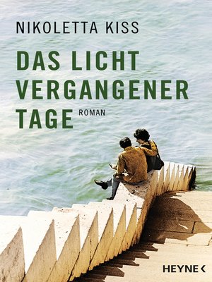 cover image of Das Licht vergangener Tage